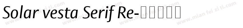 Solar vesta Serif Re字体转换